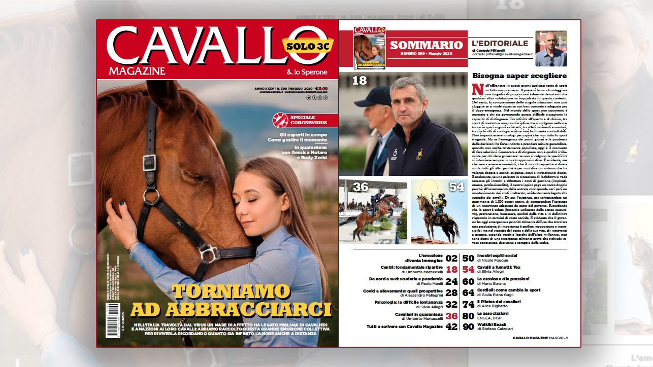 Cavallo Magazine vi presenta: torniamo ad abbracciarci - maggio 2020