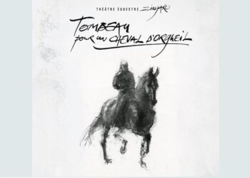 Locandina di “Tombeau pour un cheval d’orgueil”: un disegno in bianco e nero raffigura Bartabas in sella a Tzar, sotto il titolo e il logo del Théâtre équestre Zingaro